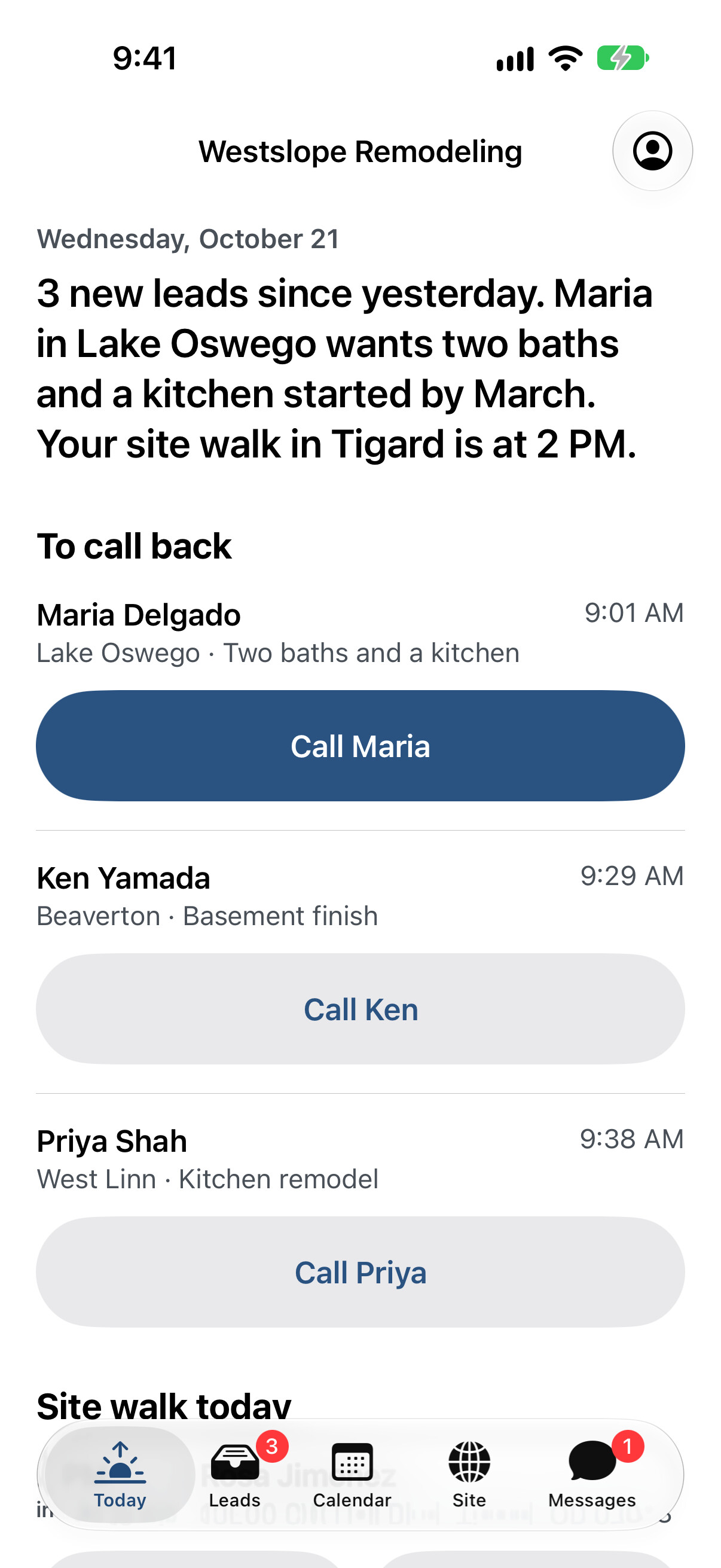 The Today screen, with the morning rundown and the leads to call back